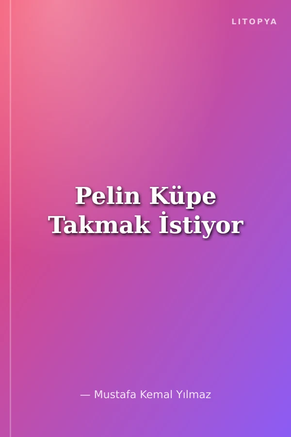 Pelin Küpe Takmak İstiyor