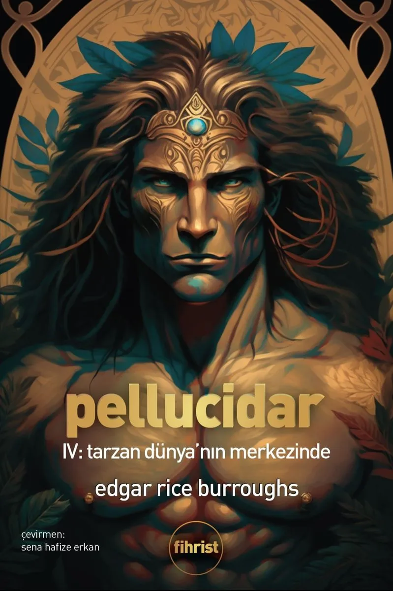 Pellucidar IV Tarzan Dünya'nın Merkezinde