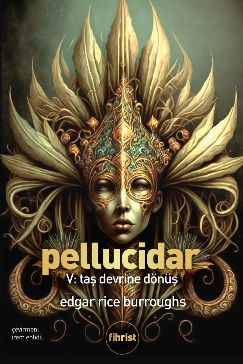 Pellucidar V Taş Devrine Dönüş