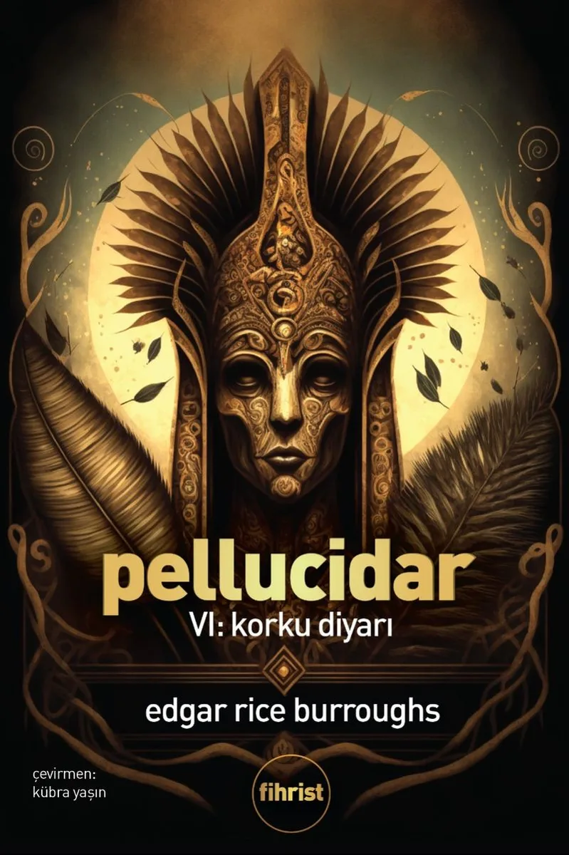 Pellucidar VI Korku Diyarı
