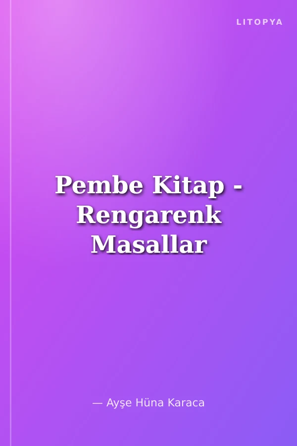 Pembe Kitap - Rengarenk Masallar