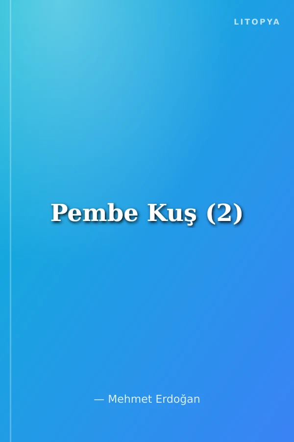 Pembe Kuş (2)