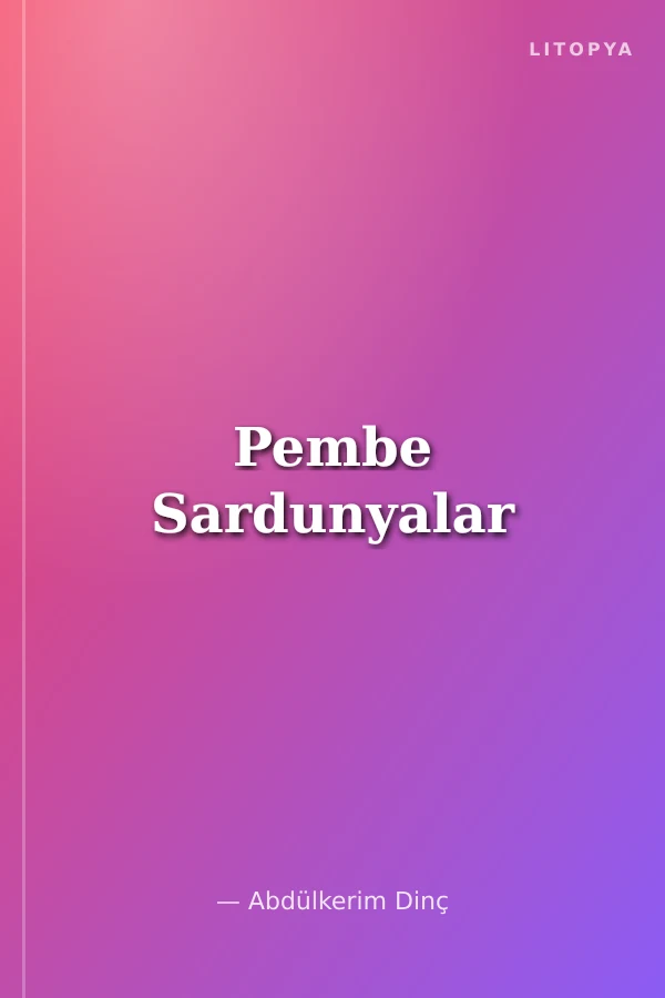 Pembe Sardunyalar