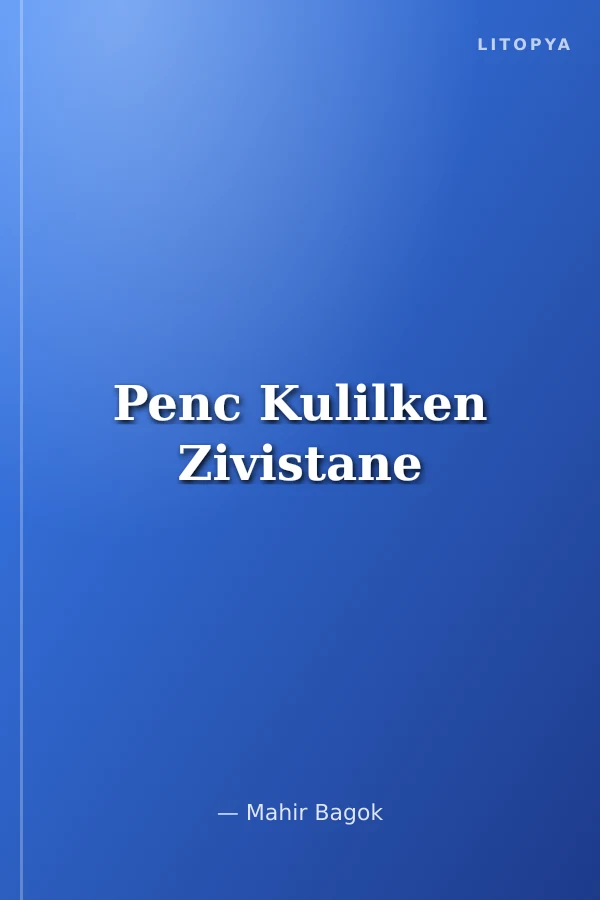 Penc Kulilken Zivistane