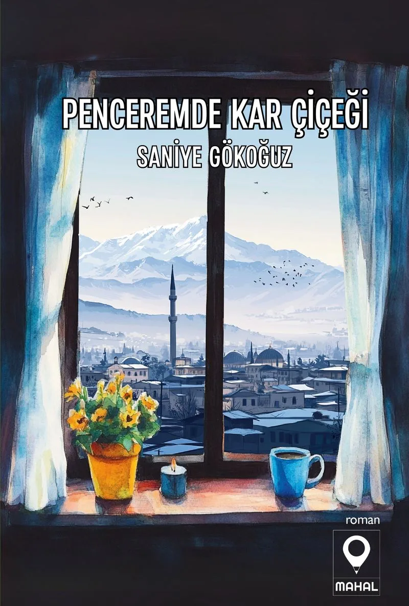 Penceremde Kar Çiçeği