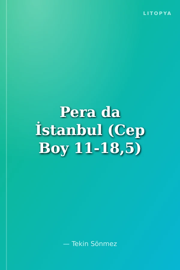 Pera da İstanbul (Cep Boy 11-18,5)