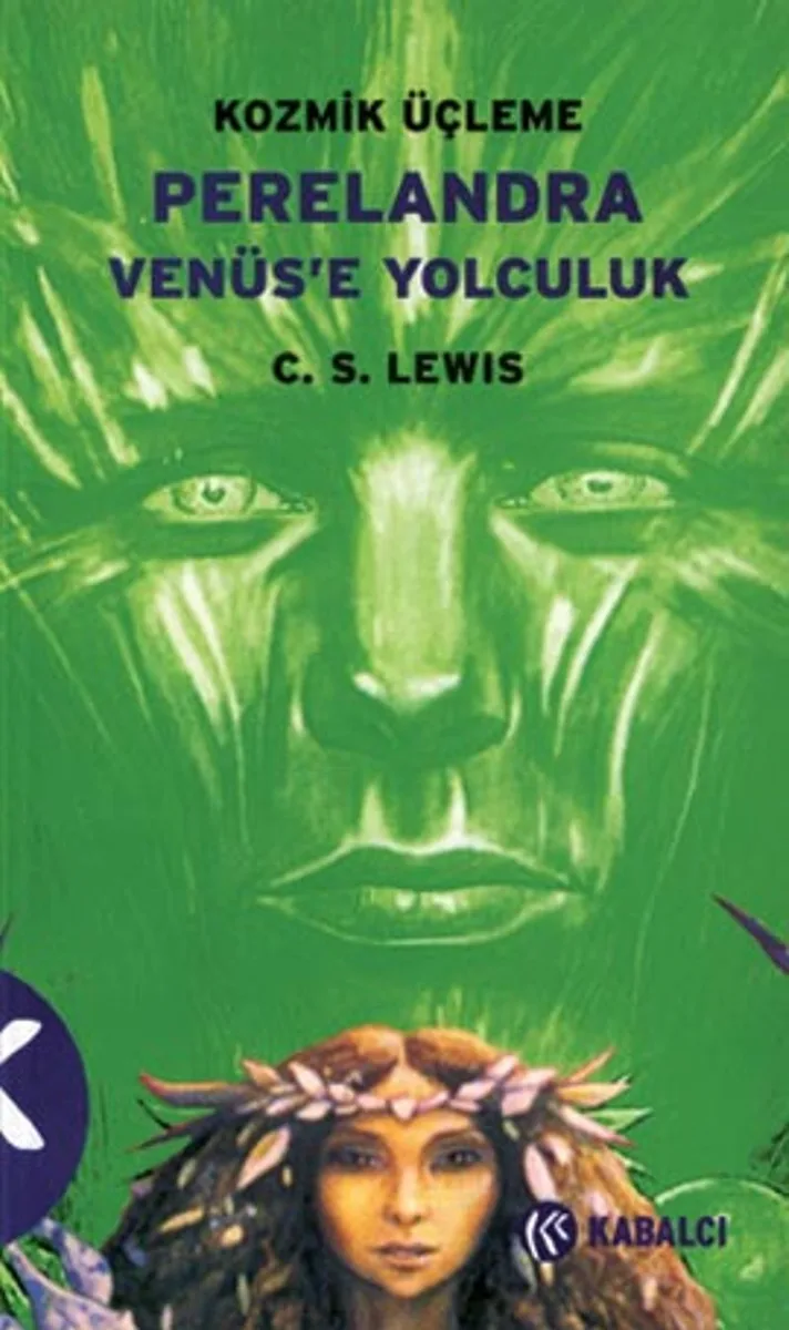 Perelandra Venüs'e Yolculuk / Kozmik Üçleme-2