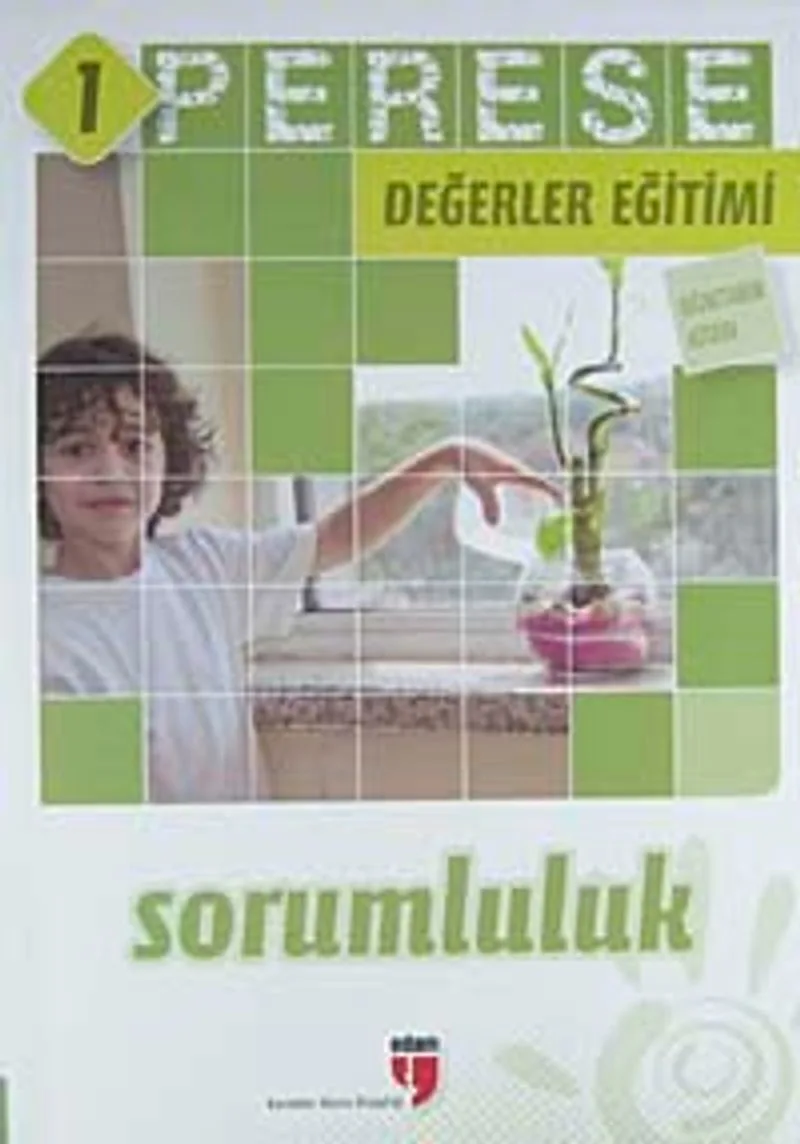 Perese Değerler Eğitimi Öğretmen Kitabı 1 / Sorumluluk