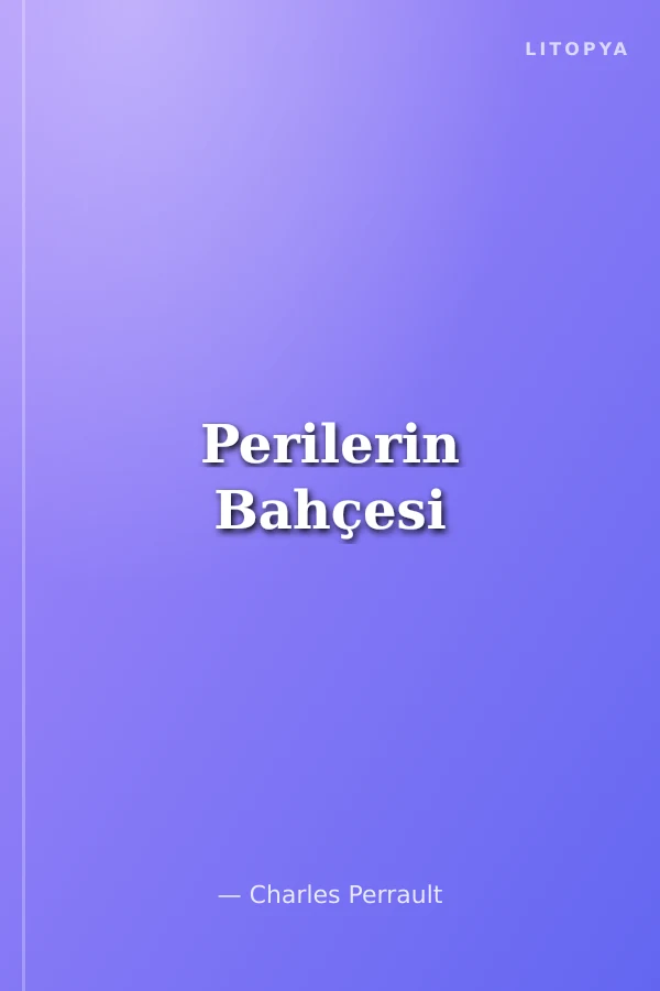Perilerin Bahçesi