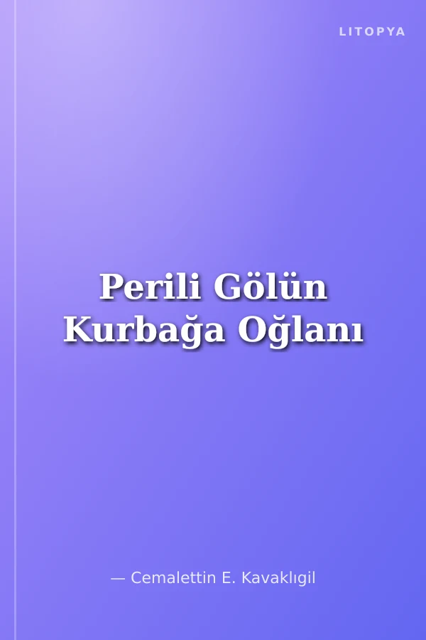 Perili Gölün Kurbağa Oğlanı