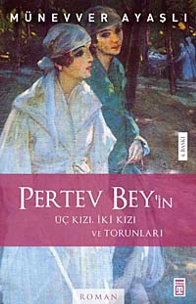 Pertev Bey'in Üç Kızı, İki Kızı ve Torunları