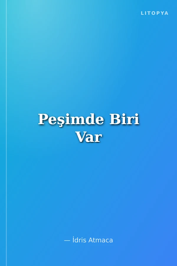 Peşimde Biri Var