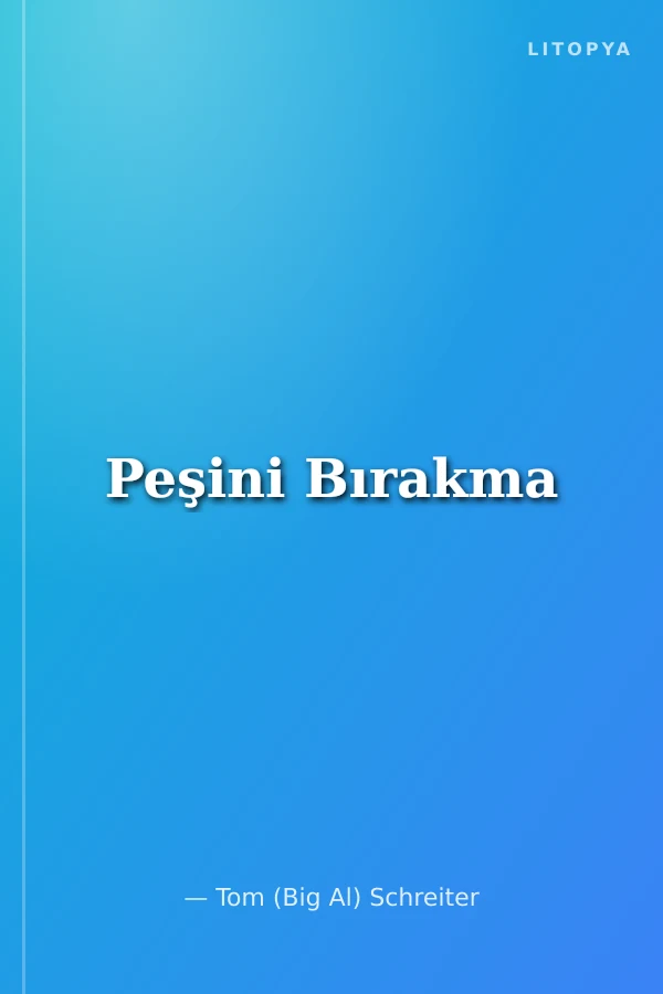 Peşini Bırakma