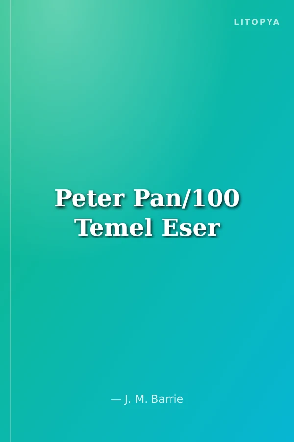Peter Pan/100 Temel Eser