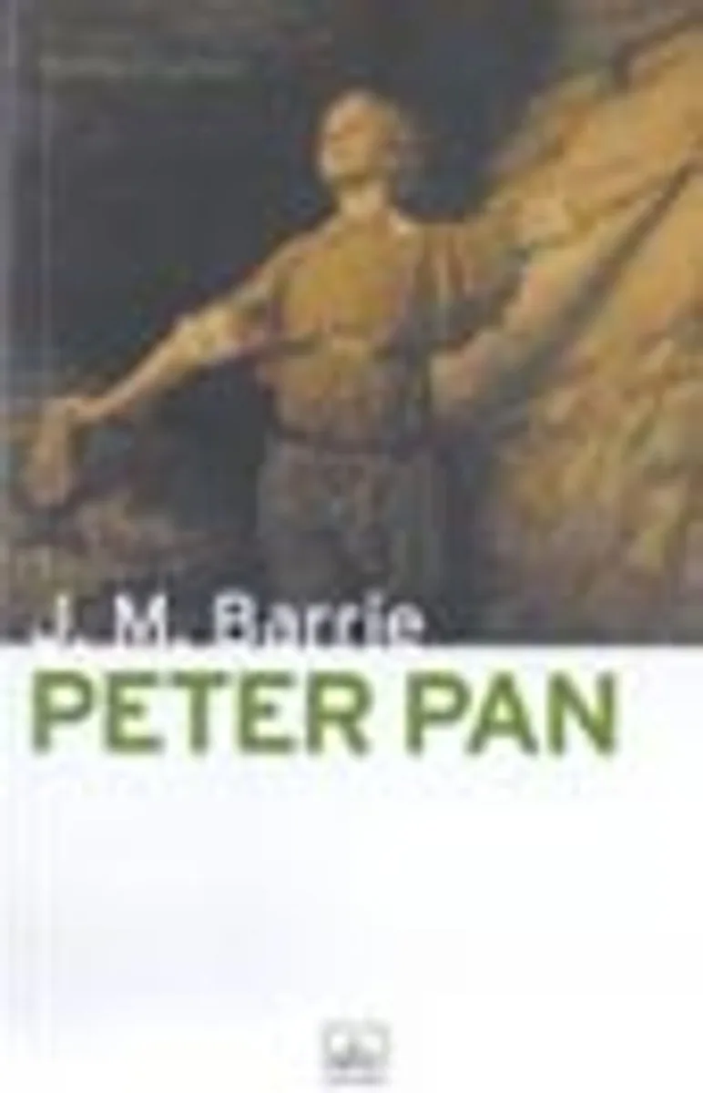 Peter Pan / Büyülü Bir Dünya Klasiği
