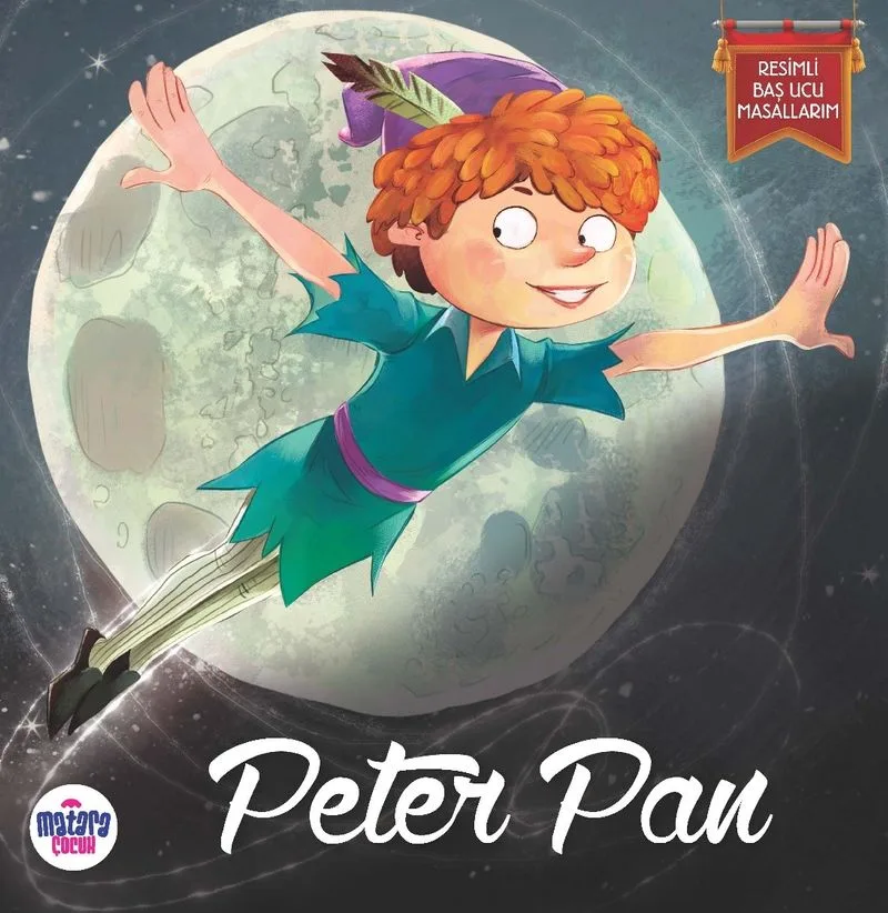 Peter Pan / Resimli Baş Ucu Masallarım