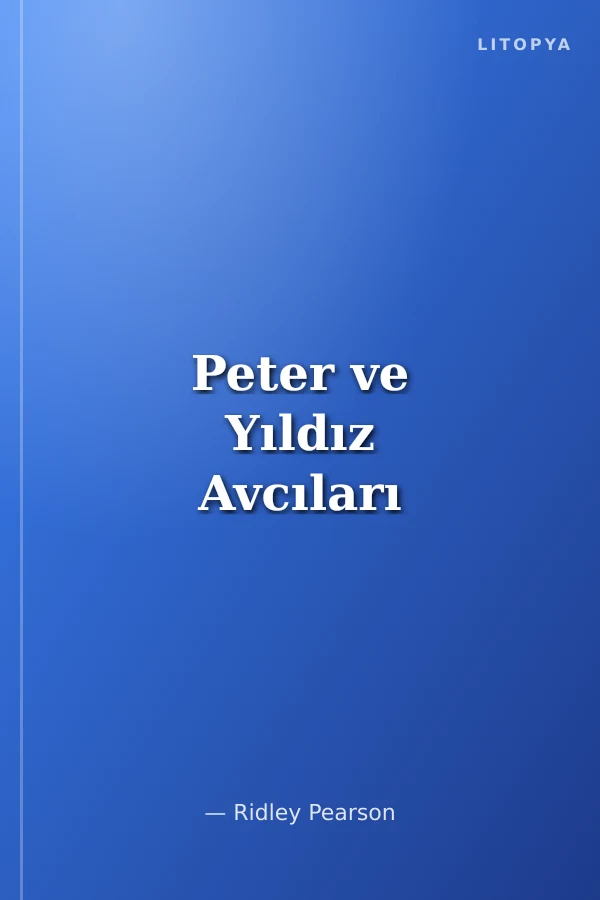 Peter ve Yıldız Avcıları