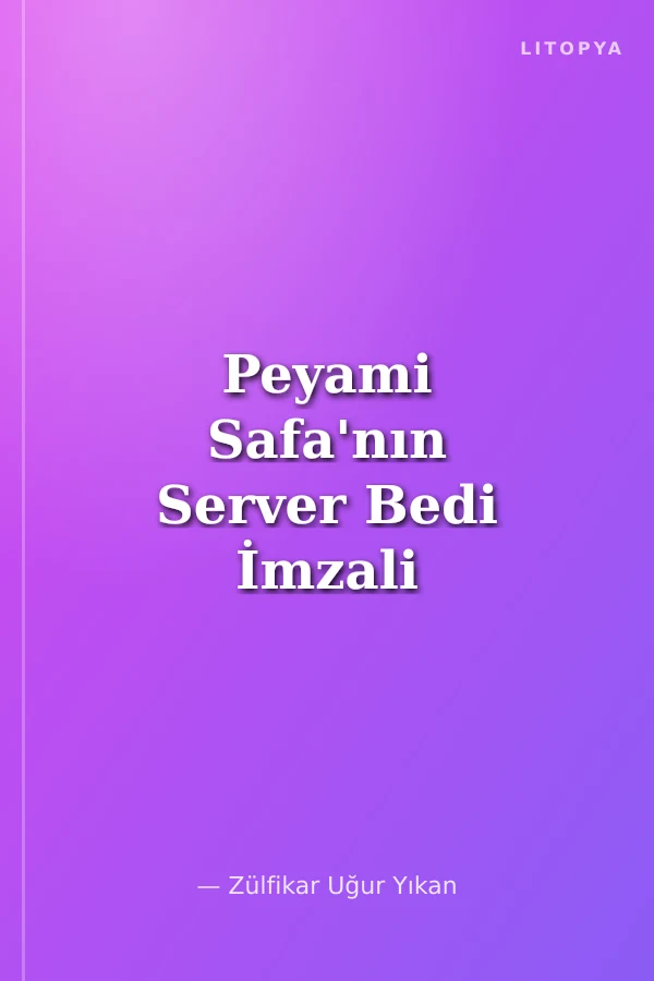 Peyami Safa'nın Server Bedi İmzali Romanları