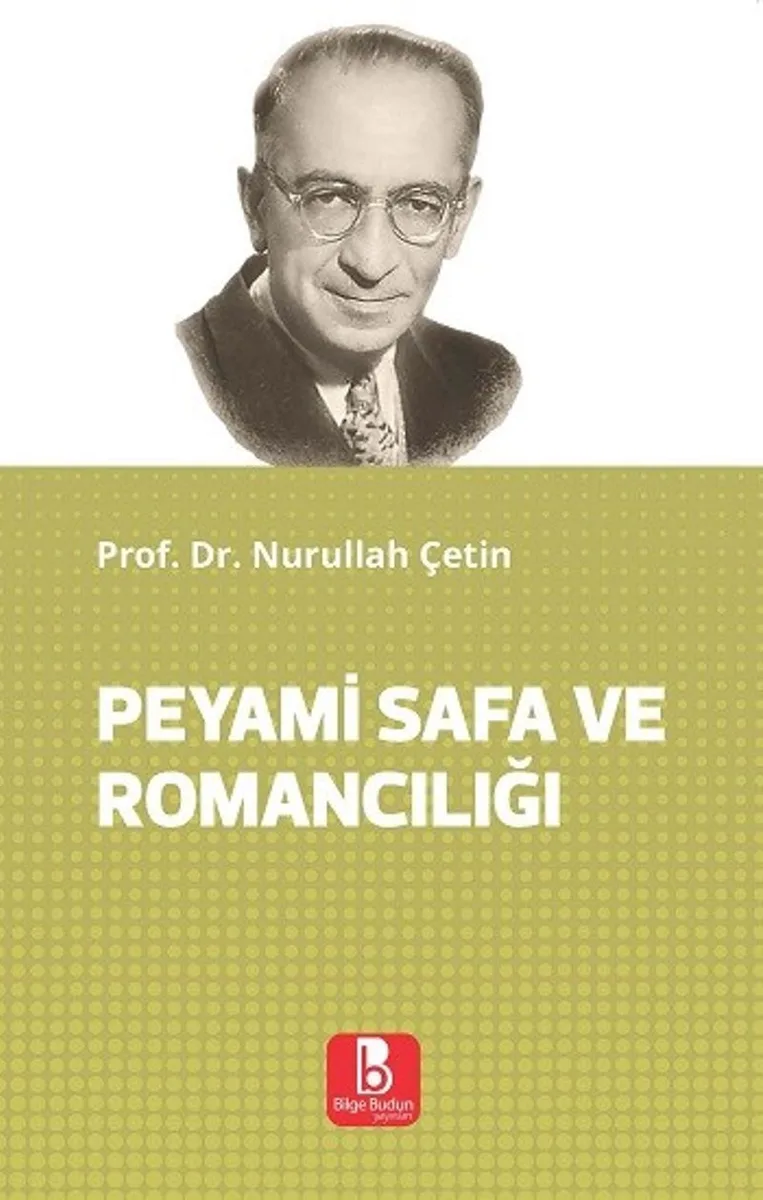 Peyami Safa ve Romancılığı