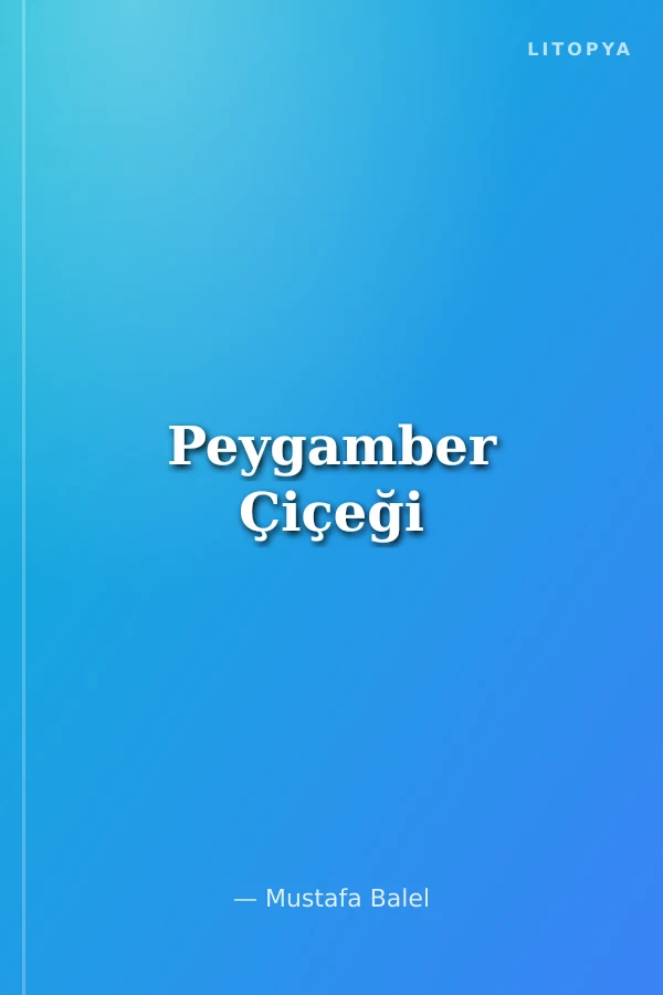 Peygamber Çiçeği