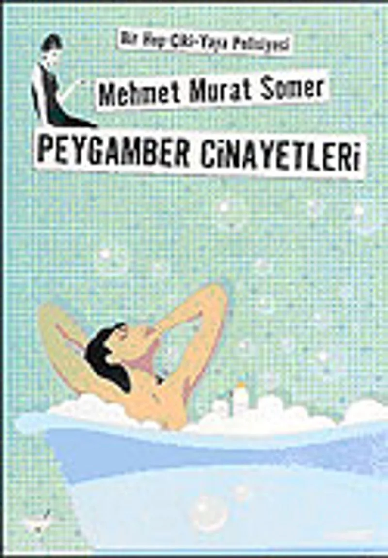 Peygamber Cinayetleri (Bir Hop-Çiki-Yaya Polisiyesi)