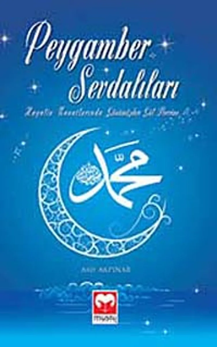 Peygamber Sevdalıları Hayalin Kanatlarında Günümüzden Gül Devrine