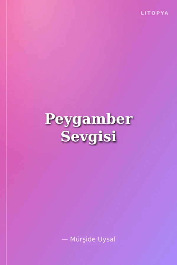 Peygamber Sevgisi