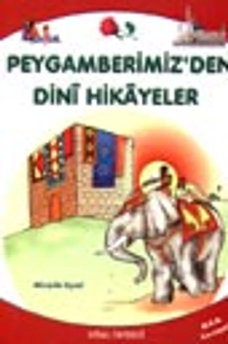 Peygamberimiz'den Dini Hikayeler (Küçük Boy Tek Kitap)