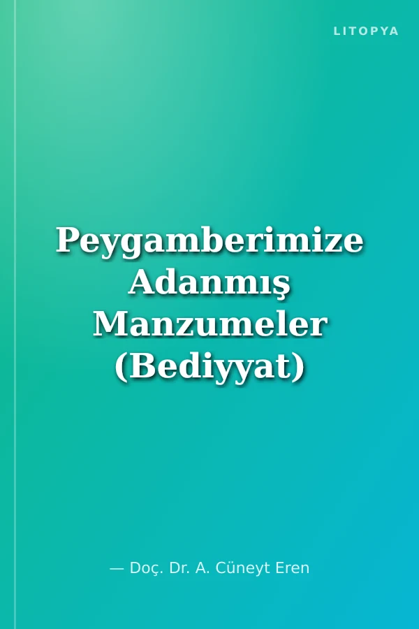 Peygamberimize Adanmış Manzumeler (Bediyyat)