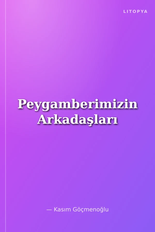 Peygamberimizin Arkadaşları