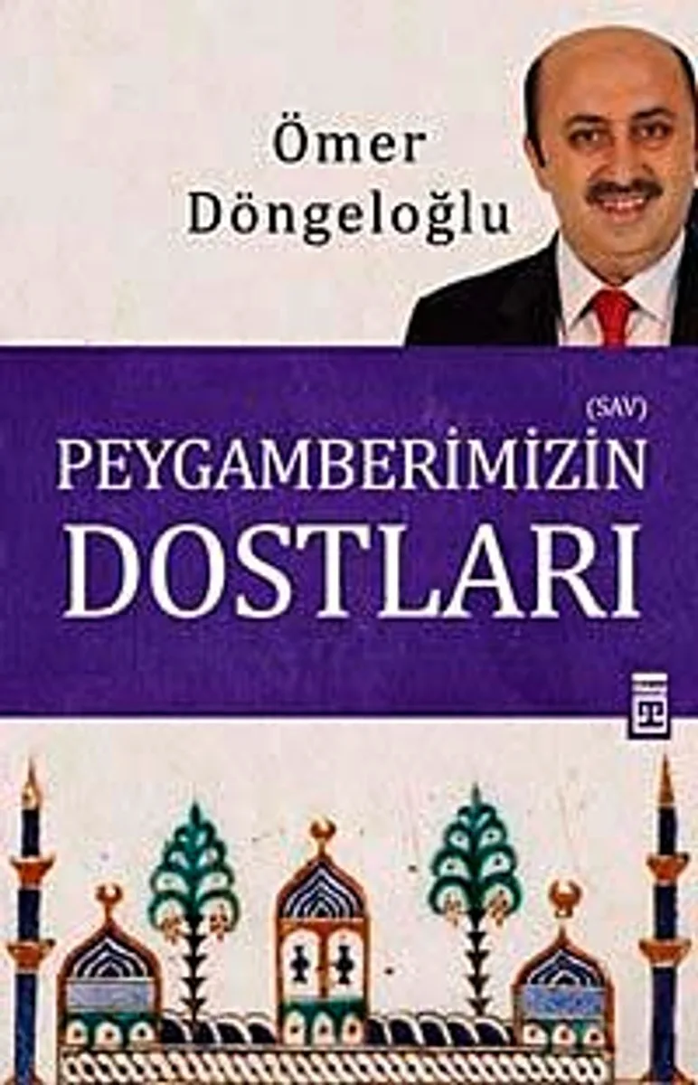 Peygamberimizin Dostları
