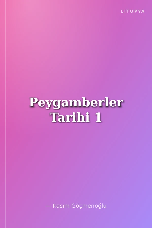 Peygamberler Tarihi 1