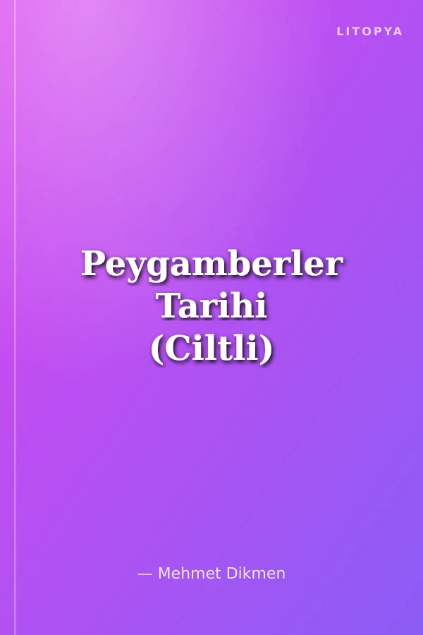 Peygamberler Tarihi (Ciltli)