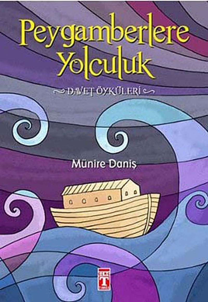 Peygamberlere Yolculuk Davet Öyküleri