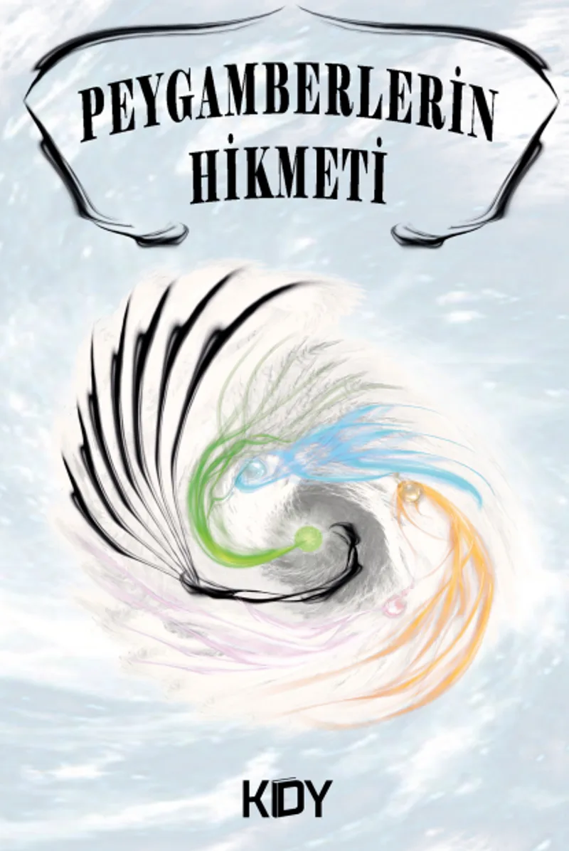 Peygamberlerin Hikmeti