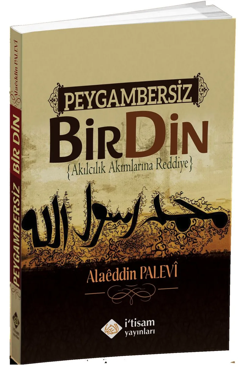 Peygambersiz Bir Din Akılcılık Akımlarına Reddiye