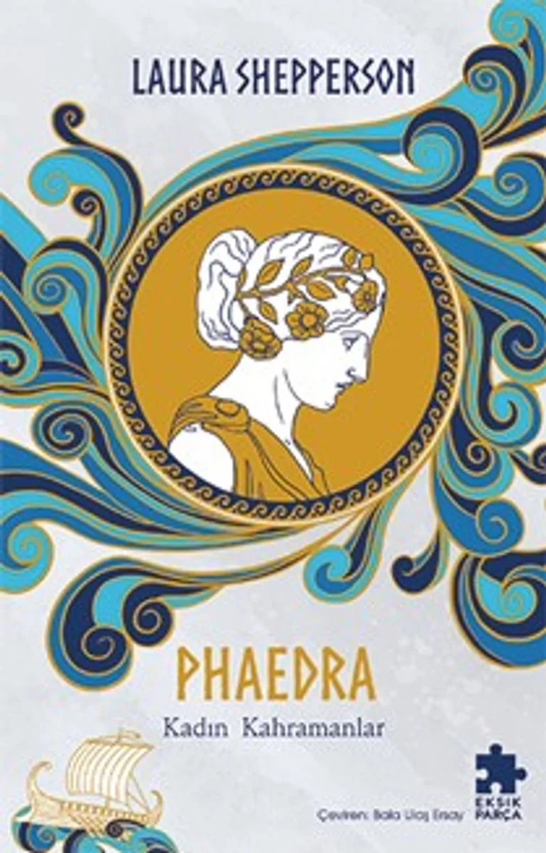 Phaedra-Kadın Kahramanlar