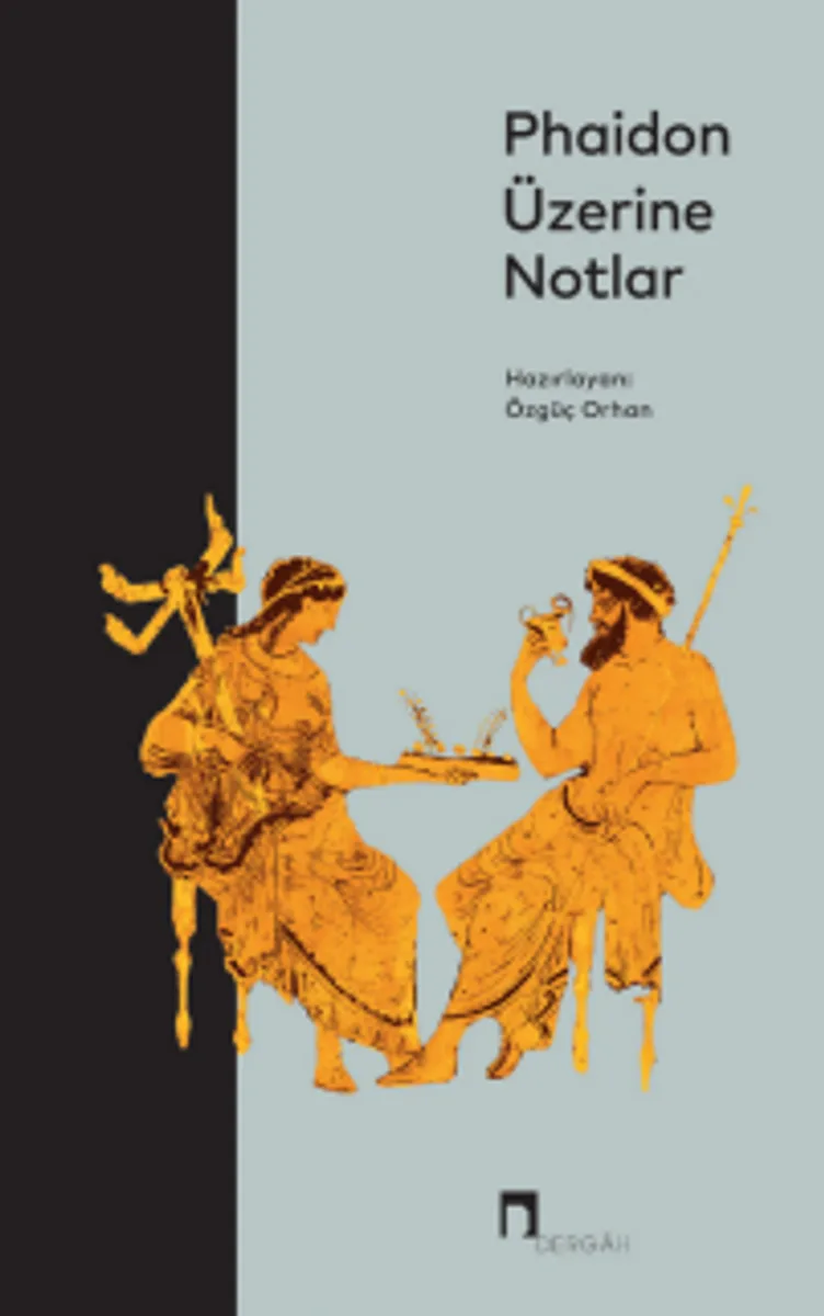Phaidon Üzerine Notlar