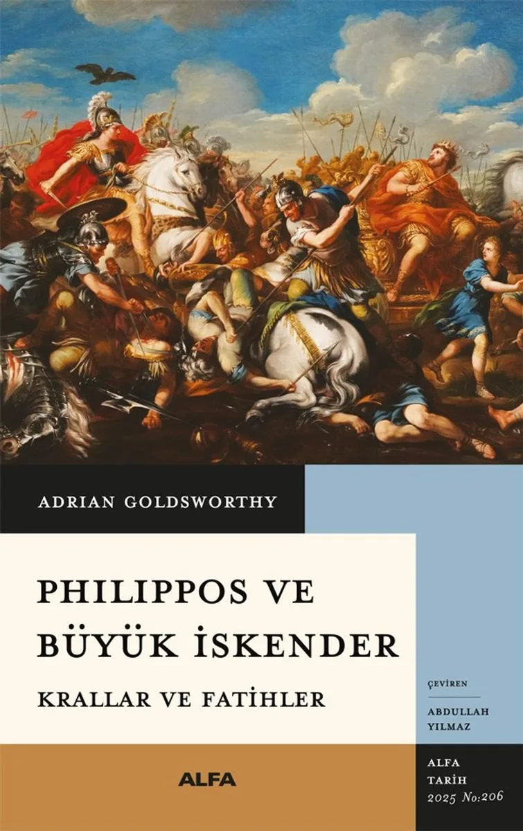Philippos ve Büyük İskender Krallar ve Fatihler