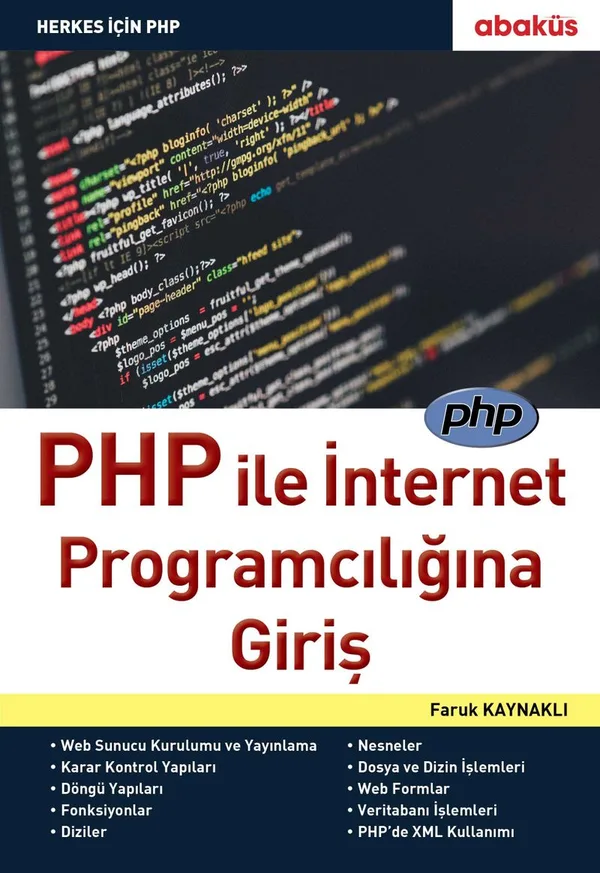 PHP ile İnternet Programcılığına Giriş