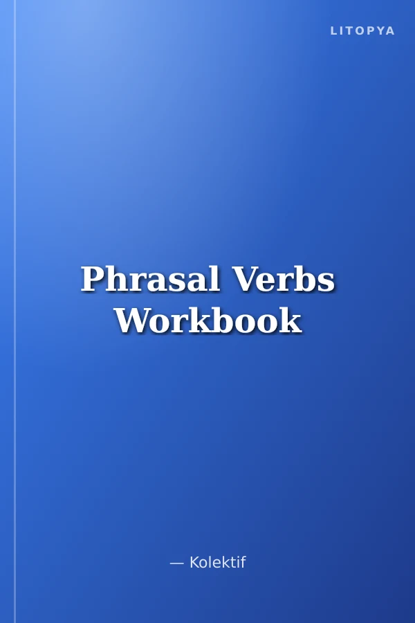Phrasal Verbs Workbook