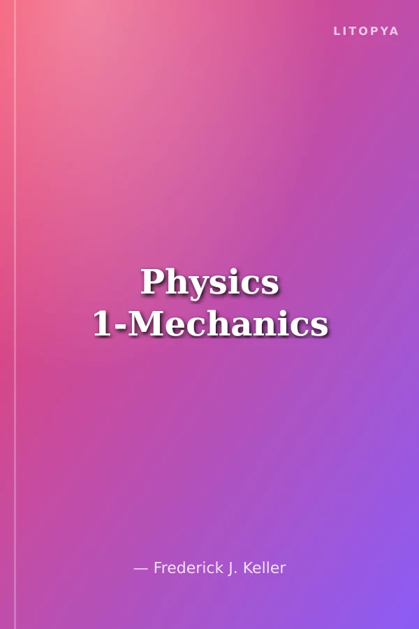 Physics 1-Mechanics