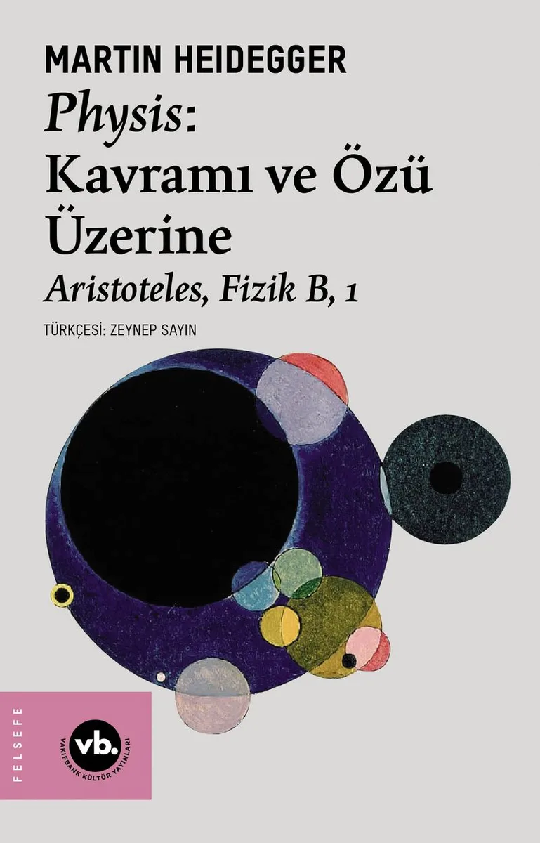 Physis: Kavramı ve Özü Üzerine Aristoteles, Fizik B, 1