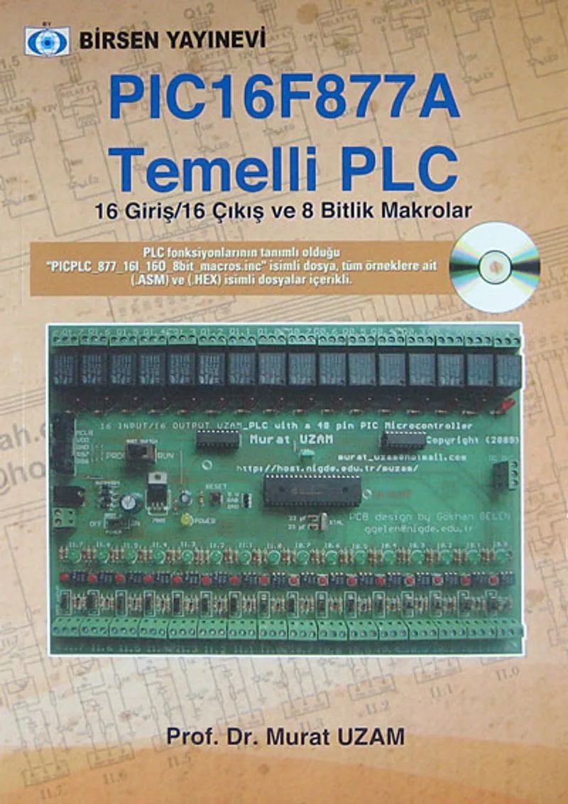 PIC16F877A Temelli PLC 16 Giriş / 16 Çıkış ve 8 Bitlik Makrolar