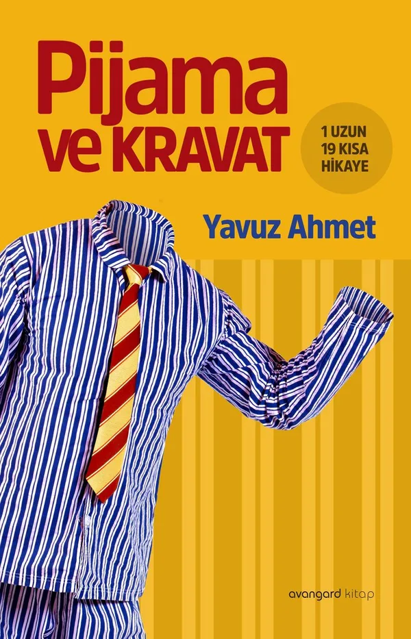 Pijama ve Kravat