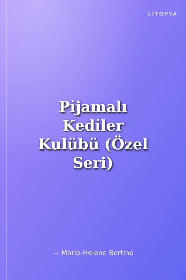 Pı̇jamalı Kedı̇ler Kulübü (Özel Seri)