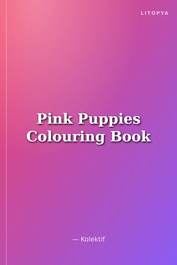 Pink Puppies Colouring Book