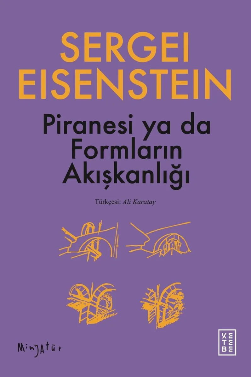 Piranesi ya da Formların Akışkanlığı