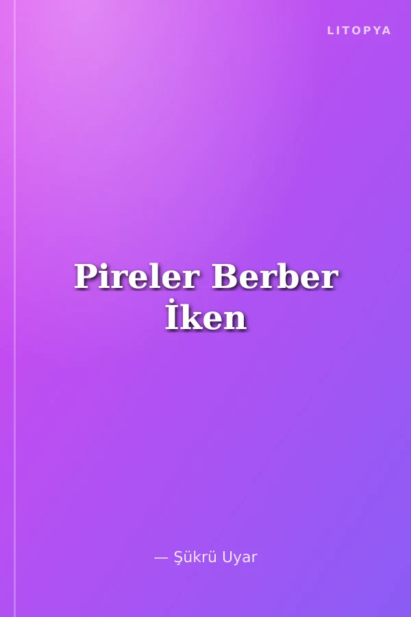 Pireler Berber İken
