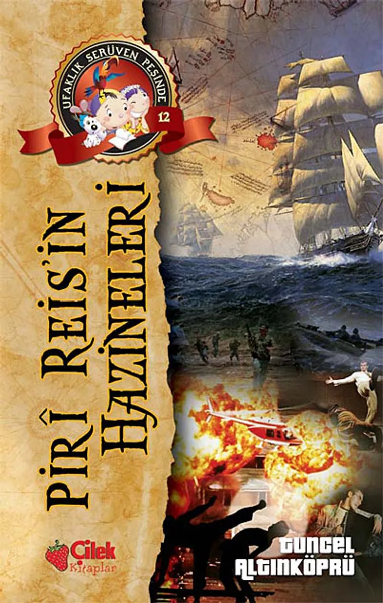 Piri Reis'in Hazineleri / Ufaklık Serüven Peşinde 12